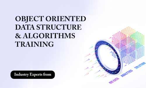 OBJECT ORIENTED DATA STRUCTURE & ALGORITHMS TRAINING