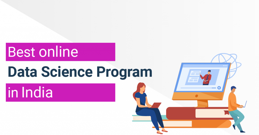 Online data science course in india