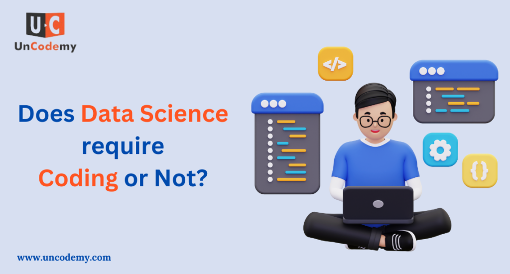 Does Data Science require Coding or Not